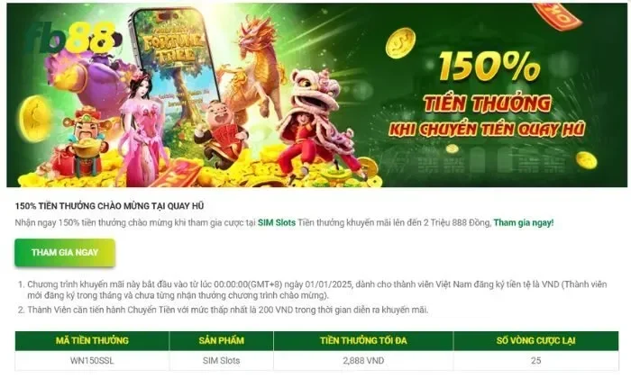 Khuyến mãi 150% tiền thưởng chuyển tiền quay hũ FB88