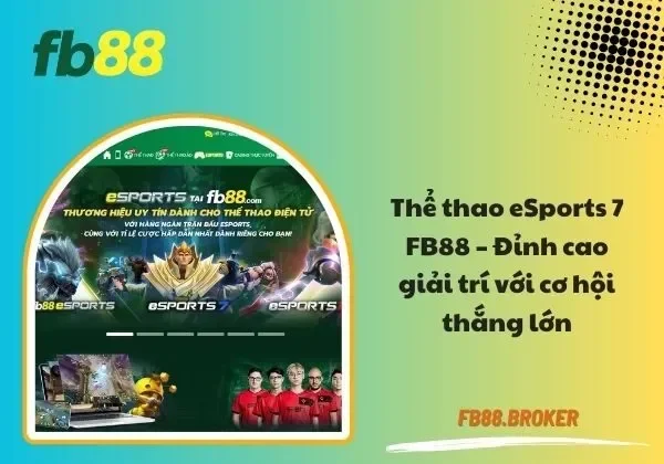 Thể thao eSports 7 FB88